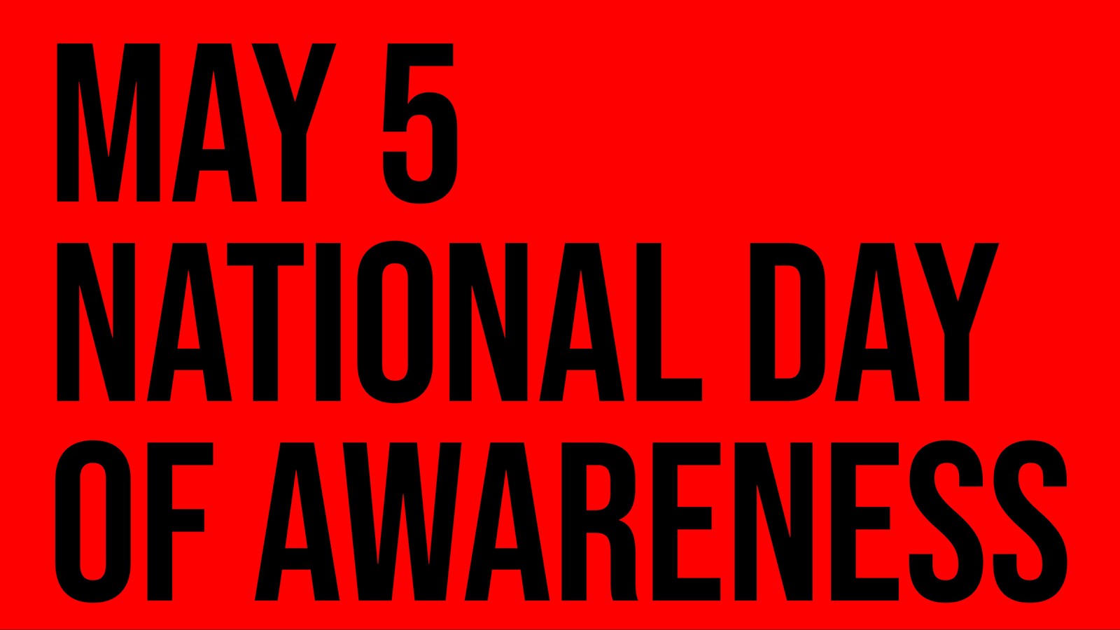 National Day of Awareness "Red Dress Day" May 5